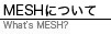 MESHɂ